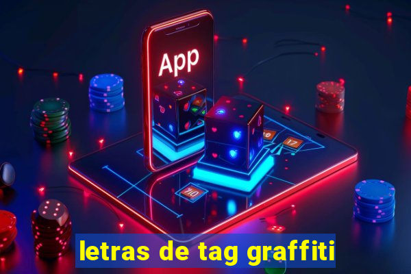 letras de tag graffiti